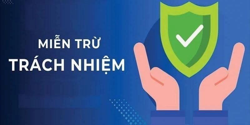 Miễn trừ trách nhiệm là gì và tại sao quan trọng trong cá độ bóng đá?