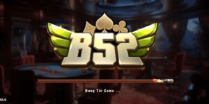 Tổng quan về B52 Club trong lĩnh vực cá độ bóng đá